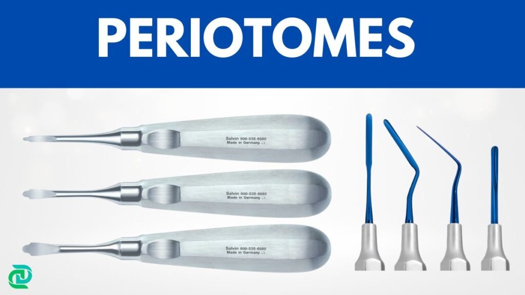 Periotomes for dental extraction