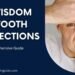 Wisdom Tooth Infections